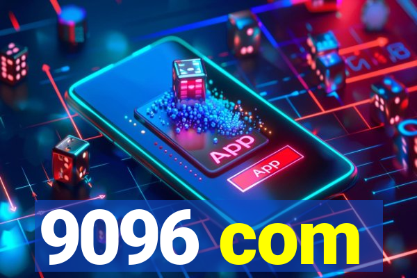 9096 com